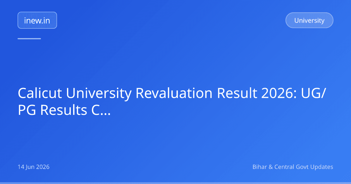 Calicut University Revaluation Result 2026: UG/PG Results Check Karein