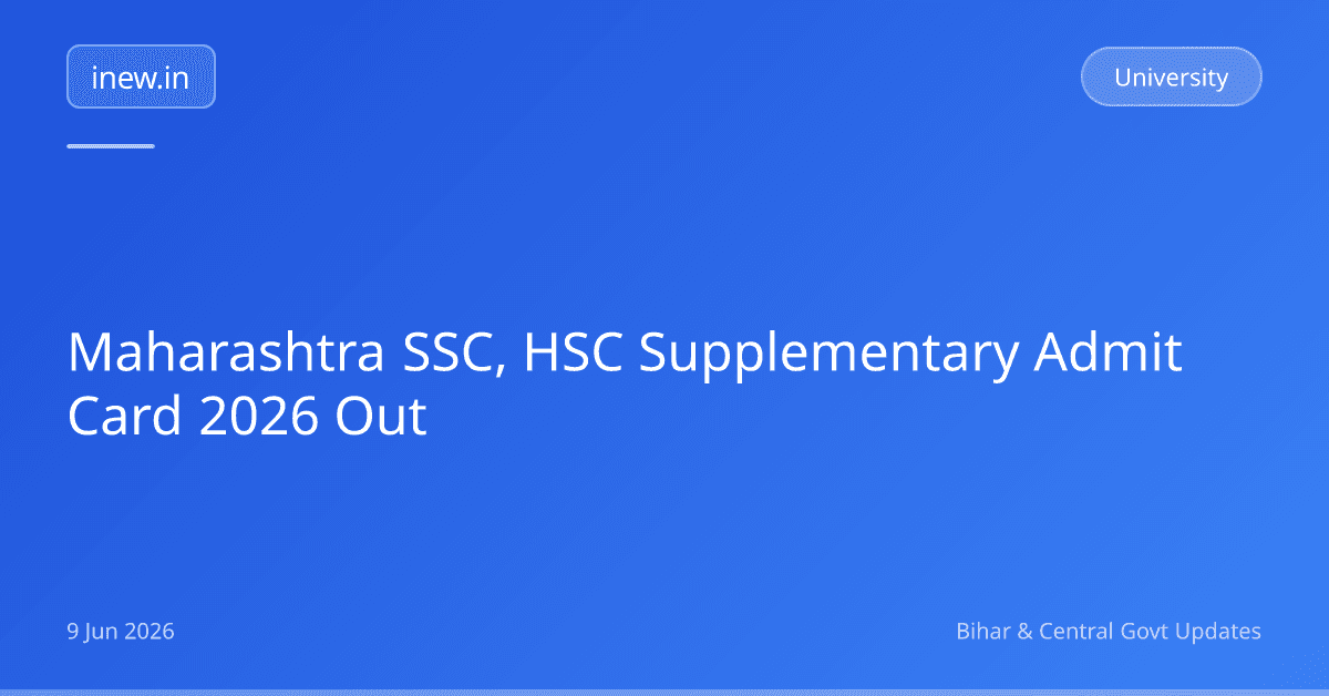 Maharashtra SSC, HSC Supplementary Admit Card 2026 Out